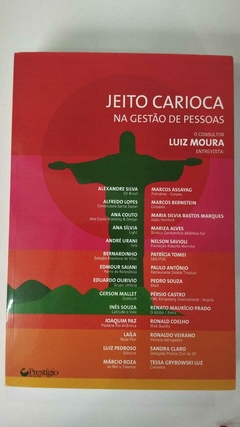 Jeito Carioca Na Gestão De Pessoas - Luiz Moura -