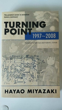 Turning Point - 1997 - 2008 - The Greatest Career In Animation History Continues - Hayao Miyazaki