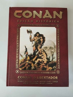 Hq - Conan - Edição Historica - Conan O Libertador - Capa Dura - Thomas - Buscema - Colon - ...