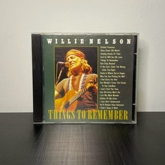 CD - Willie Nelson: Things To Remember