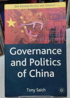 Governance And Politics Of China - Tony Saich