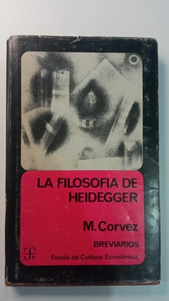 La Filosofia De Heidegger - M Corvez