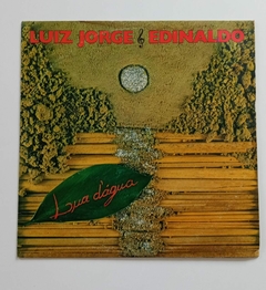 LP -LUIZ JORGE E EDINALDO - LUA D'ÁGUA - 1982 - AUTOGRAFADO