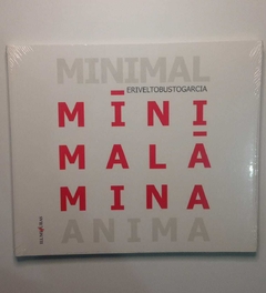 Minimalamina Anima - Erivalto Busto Garcia