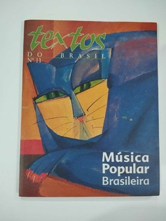 Musica Popular Brasileira - Revista Textos Do Brasil Nº 11 - Textos Do Brasil Nº11