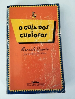 O Guia Dos Curiosos - Marcelo Duarte