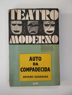 Auto Da Compadecida - Coleção Teatro Moderno - Ariano Suassuna