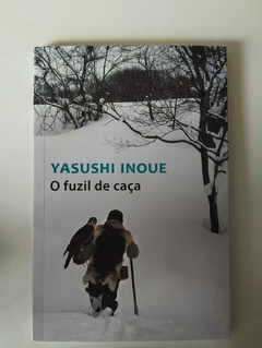 O Fuzil Da Caça - Ysushi Inoue