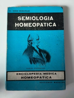 Semiologia Homeopatica - Dr Denis Demarque