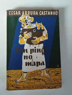Um Pingo No Mapa - Cesar Arruda Castanho