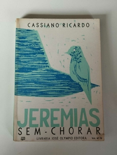 Jeremias Sem Chorar - Cassiano Ricardo