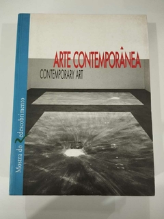 Arte Contemporânea - Contemporary At - Mostra Do Redescobrimento - Pres. Ademar Cid Ferreira
