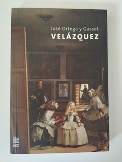 Velázquez (Bolso) - Jose Ortega Y Gasset