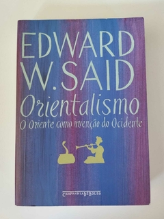 Orientalismo - O Oriente Como Invenção Do Ocidente (Bolso) - Edward W Said