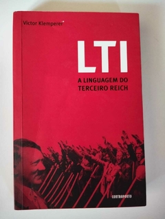Lti - A Linguagem Do Terceiro Reich - Victor Klemperer