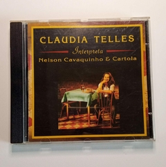 CD - Claudia Telles Interpreta Nelson Cavaquinho e Cartola