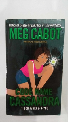 Code Name Cassandra - Meg Cabot