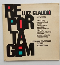 LP - REPORTAGEM LUIZ CLAUDIO - 1975 - E DESCOBRE COMPOSITORE