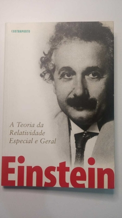 A Teoria Da Relativida Especial E Geral - Einstein Trad Carlos Almeida Pereira