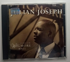 Cd - Julian Joseph – In Concert At The Wigmore Hall