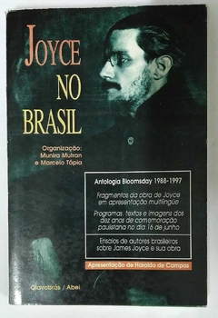 Joyce No Brasil - Antologia Bloomsday - 1988 -1997 - Organ Munira Mutran E Marcelo Tápia