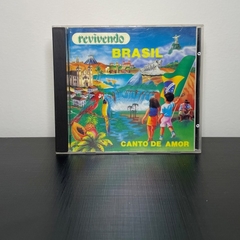 CD - Revivendo Brasil: Canto de Amor