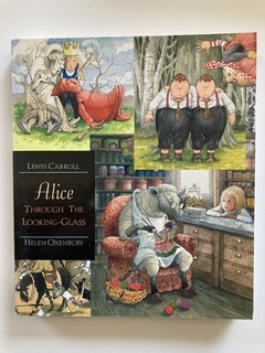 Alice Through The Lookin - Glass - Lewis Carroll