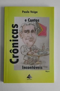 Contos E Cronicas Incontaveis - Autografado - Paulo Veiga