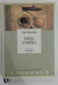 Poesia Y Poetica - José Gorostiza