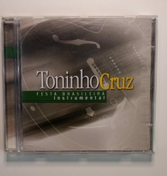 CD - Toninho Cruz Festa Brasileira Instrumental
