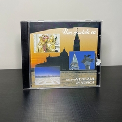 CD - Gruppo Venezia in Musica: Una Gondola Va