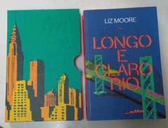 Longo E Claro Rio - Liz Moore