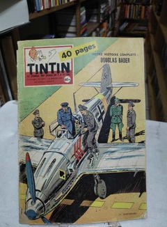 Tintin 40 Pages - Douglas Bader - Notre Histoire Complete