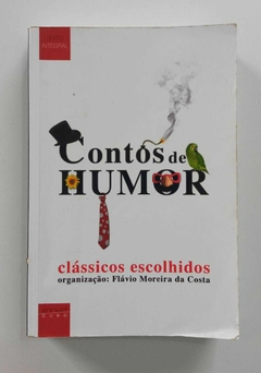 Contos De Humor - Classicos Escolhidos - Org. Flávio Moreira Da Costa