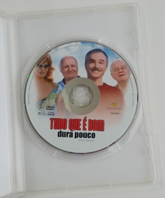 DVD - TUDO QUE É BOM DURA POUCO na internet
