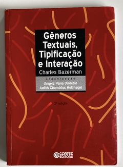 Gêneros Textuais, Tipificação E Interação - Charles Bazerman
