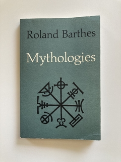 Mythologies - Roland Barthes
