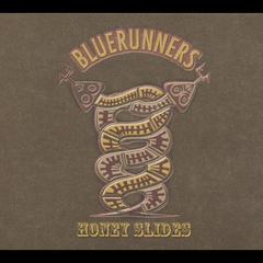 Cd - Bluerunners - Honey Slides