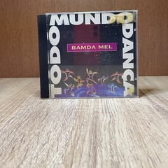 Cd - Bamda Mel: Todo Mundo Dança