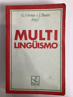 Multi Linguismo - Orgs- G. Vermes E J. Boutet