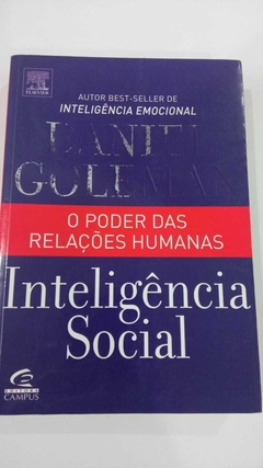 Inteligencia Social - O Poder Das Relaões Humanas - Daniel Goleman