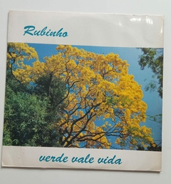 LP - RUBINHO VERDE VALE VIDA - COM ENCARTE AUTOGRAFADO 1991