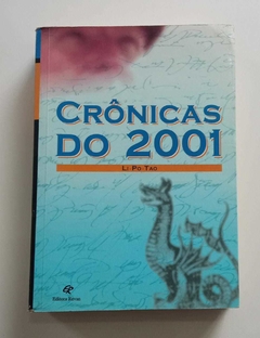 Cronicas Do 2001 - Li Po Tão