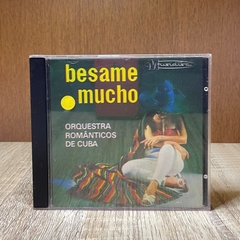Cd - Besame Mucho: Orquestra Românticos de Cuba
