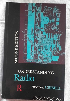 Understanding Radio - Second Edition - Andrew Crisell