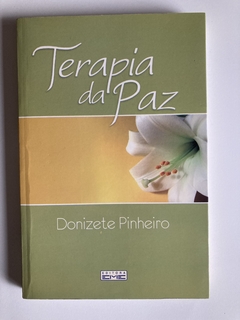 Terapia Da Paz - Donizete Pinheiro