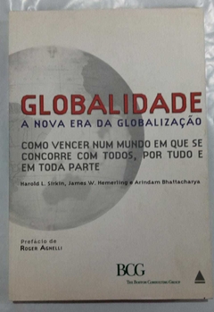 Globalidade - A Nova Era Da Globalização - Roger Agnelli