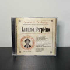 CD - Antonio Nóbrega: Lunário Perpétuo