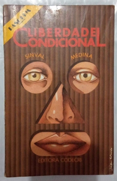 Liberdade Condicional - Sinval Medina