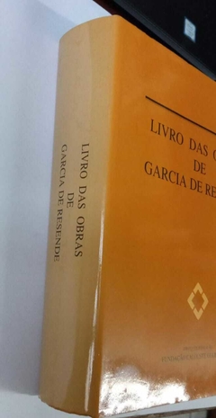 Livros Das Obras De Garcia De Resende - Fundação Calouste Gulbenkian - Sebo Alternativa